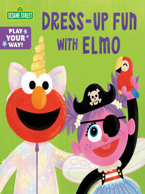 Dress-Up Fun with Elmo! - ebook
